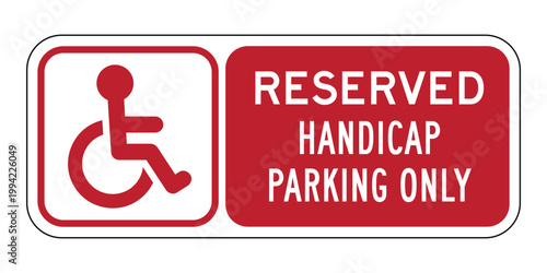 Horizontal Reserved Handicap Parking Only Sign High Quality Vector Graphic with Red International Symbol of Access for Disability Compliance and Property Signage