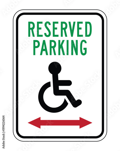 Reserved Disabled Parking Sign Illustration; Handicapped Accessible Parking Space Symbol with Wheelchair Pictogram and Red Directional Arrows for Traffic Control and ADA Compliance Signage