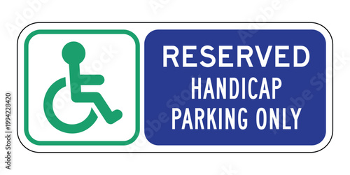 Horizontal Reserved Handicap Parking Only Sign High Quality Vector Graphic with Green International Symbol of Access and Blue Background for Disability Compliance