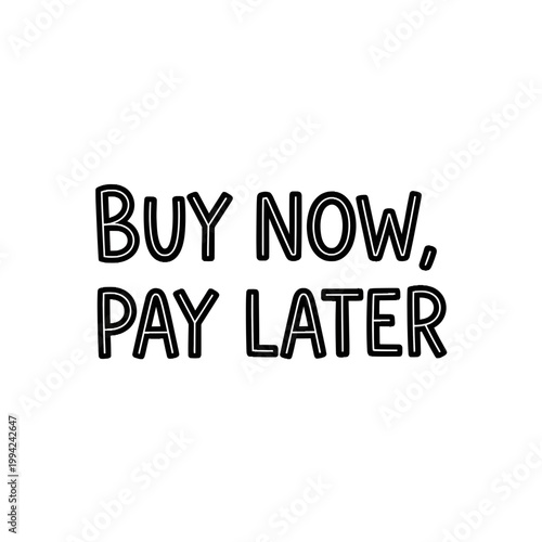 Buy Now Pay Later Typography Vector for E-commerce Marketing