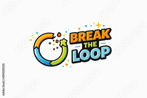 Breaking the loop concept with arrows forming a circle and dynamic typography