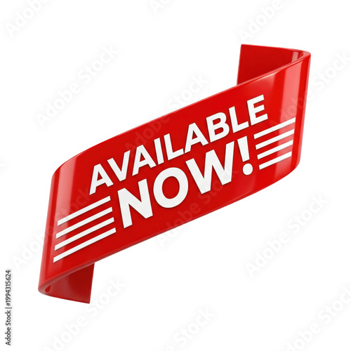 3d render of a red ribbon banner with the text available now isolated on transparent background
