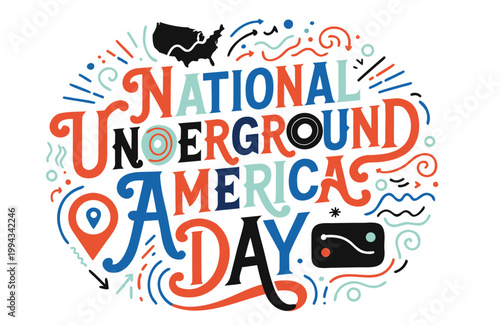 NATIONAL UNDERGROUND AMERICA DAY vector illustration isolated on white background