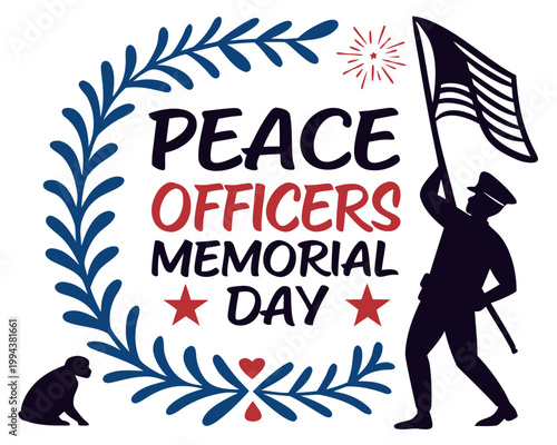 Peace Officers Memorial Day Vector Illustration, Law Enforcement Tribute Design