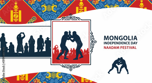 Mongolia Independence Day Naadam Festival celebration with traditional wrestling and cultural elements. Naadam Festival showcases national sports and heritage.