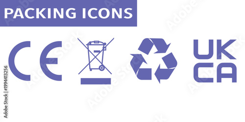 Product Packing Compliance Icons Set Including CE Mark, WEEE, Recycling, and UKCA Symbols for Regulatory Packaging Labels