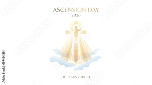 Illustration of Jesus Christ ascending to heaven on Ascension Day 2026 with a radiant glow and clouds, symbolizing the holy ascension and spiritual event.