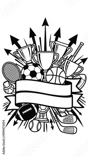 A dynamic black and white illustration featuring a collection of sports equipment, trophies, and celebratory elements, arranged around a central banner.