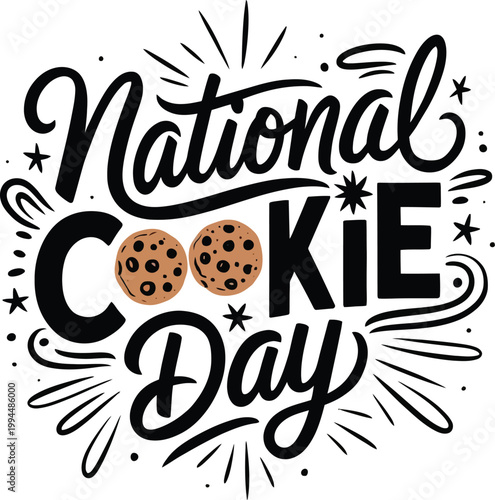National Cookie Day hand drawn typography lettering with chocolate chip cookies vector illustration