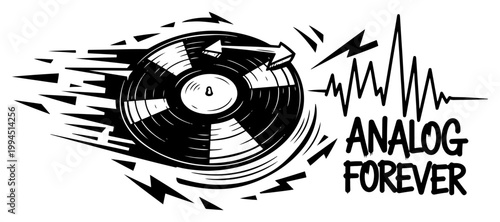 Vinyl record spinning with motion blur and analog forever text in vintage graphic ink style