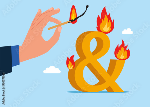 Human deliberately sets fire to symbol of ampersand. Vector illustration.