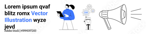 Marketing, technology, communication, innovation, team collaboration, advertisement. Person with tablet, robotic innovation megaphone. Marketing and technology reflect digital innovation