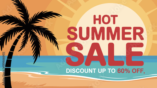A vibrant summer sale advertisement features a silhouetted palm tree a beach scene and a large sun with the text hot summer sale high quality professional
