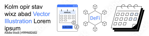 Finance, subscription management, decentralized finance, annual payments, digital transactions, scheduling. Mobile subscription icon, DeFi network design calendar graphic. Finance and subscription