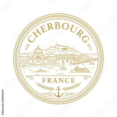 Cherbourg France vintage maritime seal with city harbor skyline vector illustration