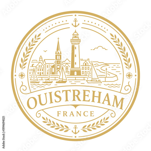 Ouistreham France nautical travel seal with lighthouse and sailboats vector illustration