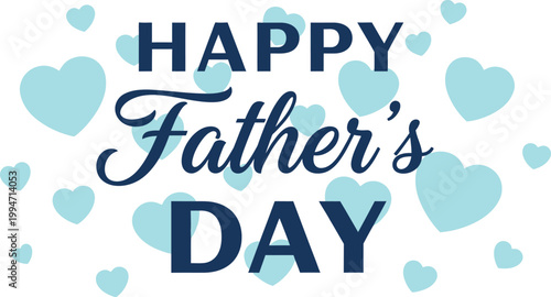 Celebrating father’s day with a heartfelt design message