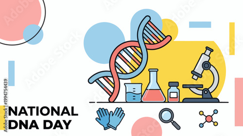 National DNA Day Laboratory Research  DNA Sequencing and Biotechnology Theme