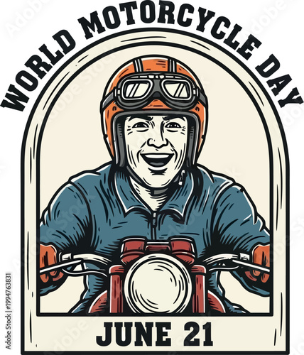 Man riding motorcycle wearing helmet on World Motorcycle Day June 21