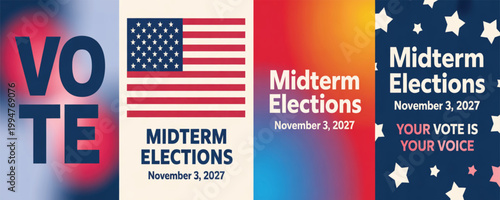 Set of Four Midterm Elections Posters with Vote Typography, American Flag, Patriotic Colors, Campaign Awareness Banner Templates Collection
