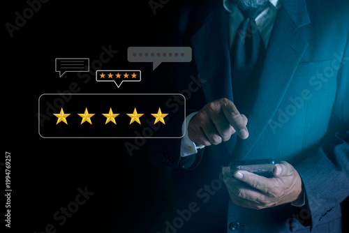 Business people using smartphone with five star reviews. Good review 5 star rating choice feedback. Customer Service, Satisfaction Survey, positive testimonials, online reputation.