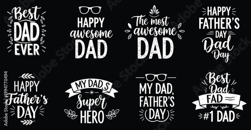 Celebrate father's day best dad ever heartwarming typography designs for a special father day celebration