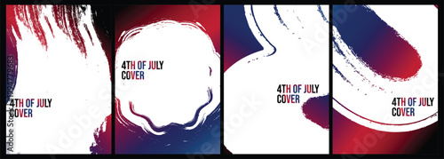 Abstract trendy universal artistic template. Vector illustration of patriotic red white blue brushstroke panels with 4th of July text for cover, invitation, banner, placard, brochure