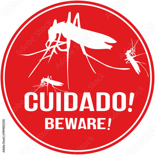 A circular red sign warning of mosquitoes, in Portuguese and English.