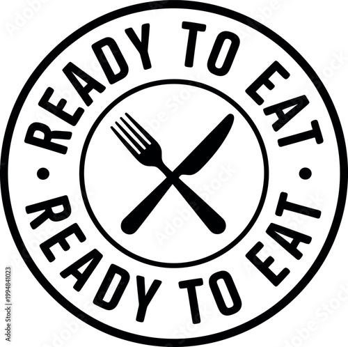 Ready to eat sign with crossed fork and knife in circle