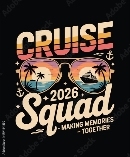 Cruise squad 2026 making memories together
