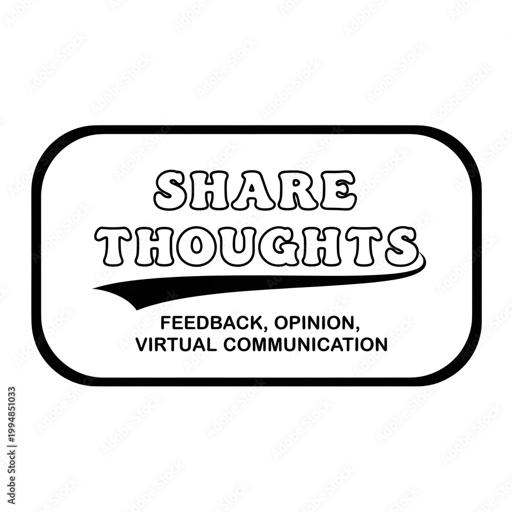 Fototapeta premium Share Thoughts Feedback, Opinion, and Virtual Communication - A Visual Representation of Ideas and Dialogue