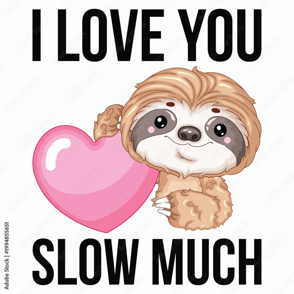 Fototapeta premium Cute Sloth with Pink Heart Front View Vector Illustration for Valentine