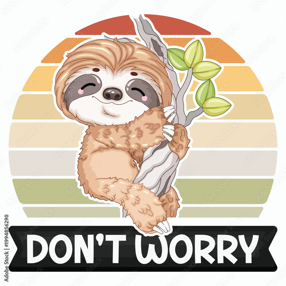 Fototapeta premium Retro Sloth Don't Worry Slogan Front View Vector Illustration