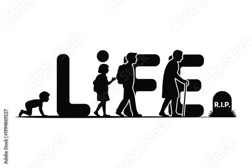 A silhouette illustration depicts the stages of life from infancy to old age resting upon the letters life on transparent background.