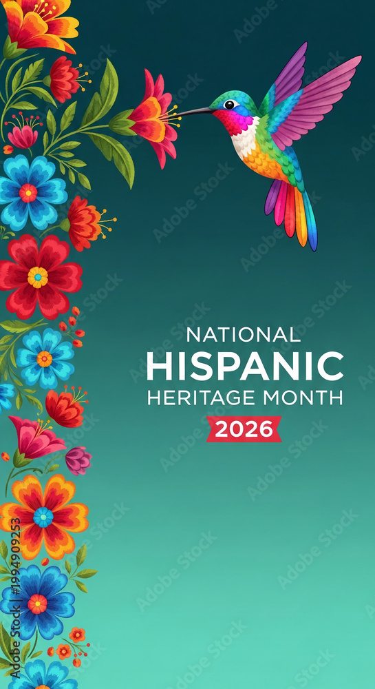 Fototapeta premium Illustration of a vibrant hummingbird and floral border on teal background. It celebrates National Hispanic Heritage Month in 2026, representing culture