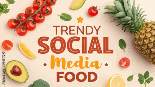 Trendy social media food background with fresh fruits and vegetables, including pineapple, avocado, cherry tomatoes, and herbs, flat lay composition