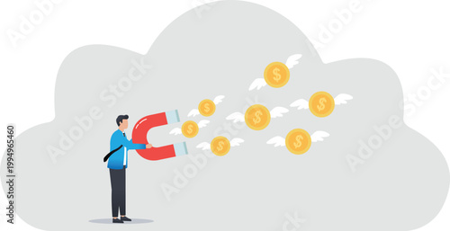 Person using a magnet to attract money and coins