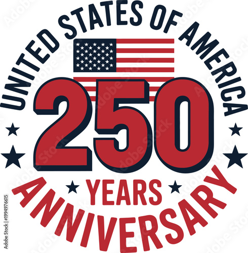 United States 250 years anniversary patriotic vector design