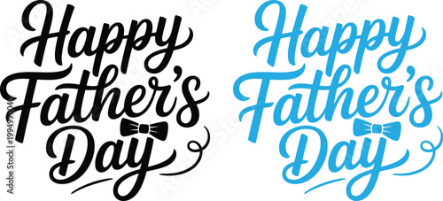 Stylish Happy Fathers Day calligraphic text in black and blue includes a small bow tie design
