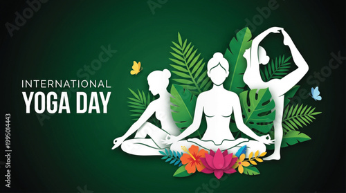 International Yoga Day creative poster with silhouettes of women practicing yoga poses surrounded by tropical leaves and flowers on dark green background for wellness studio branding.