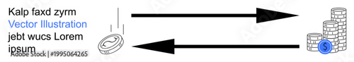 Finance, money transfer, digital payments, transactional flow, economy, commerce. Arrows showing movement between coins and stacks. Money transfer and digital payments concept