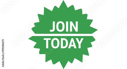 Green vector illustration graphic with text saying "JOIN TODAY" on white background