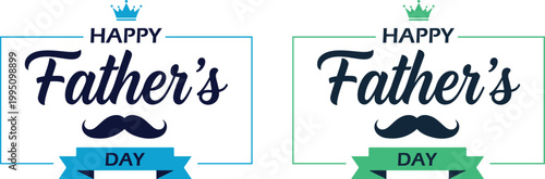 Happy Father's Day premium typography design set with royal crown icon, stylish mustache, and elegant ribbon banner isolated on white background.