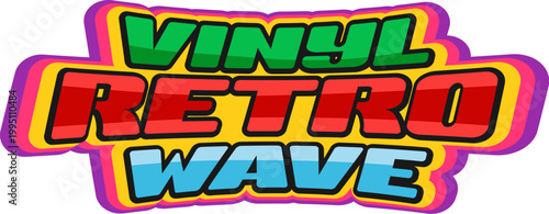 Vinyl retro music wave Y2K funky sticker or tag. Retro music concert Y2K patch, radio audio sound groovy vector tag. Musical art vinyl record funky label or sticker with colorful retro typography