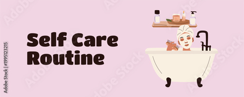 Self Care Routine Banner with Woman Relaxing in Bathtub, Home Spa Wellness Lifestyle Flat Illustration