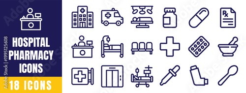 Hospital Pharmacy Icons Set – Medical Supplies, Medicine, Healthcare Facility, Clinic Outline Vector