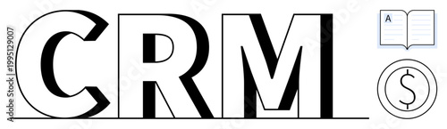 Customer management, business tools, marketing strategy, sales optimization, financial planning, education. Bold CRM text with book and dollar sign icons. Customer management and business tools