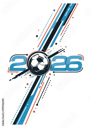 Modern Soccer 2026 Typography Design with Dynamic Stripes and Football Ball Graphic for Sports Event Branding and Championship Promotion Vector Illustration