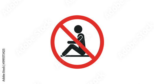 No sitting allowed sign with a person in a red circle.