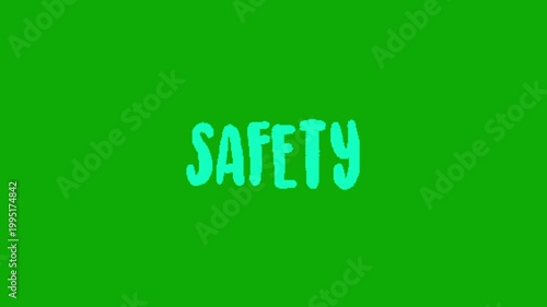 Safety text animation on green screen